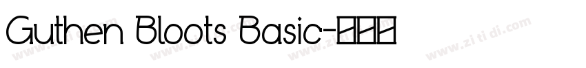 Guthen Bloots Basic字体转换